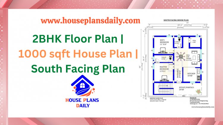 2BHK Floor Plan | 1000 sqft House Plan | South Facing Plan