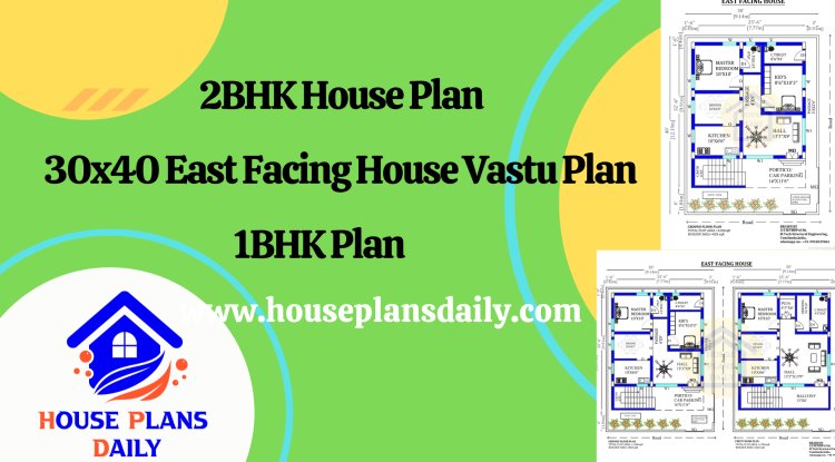 2BHK House Plan | 30x40 East Facing House Vastu Plan | 1BHK Plan ...