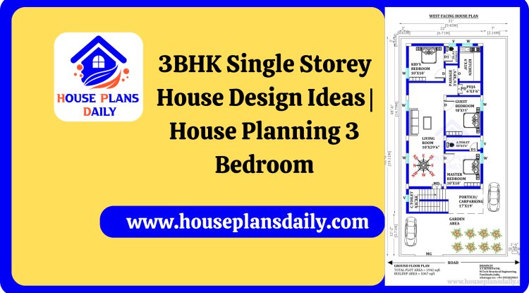 3bhk-single-storey-house-design-ideas-house-planning-3-bedroom