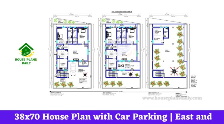 38x70 House Plan with Car Parking | East and North Facing House Plans Design