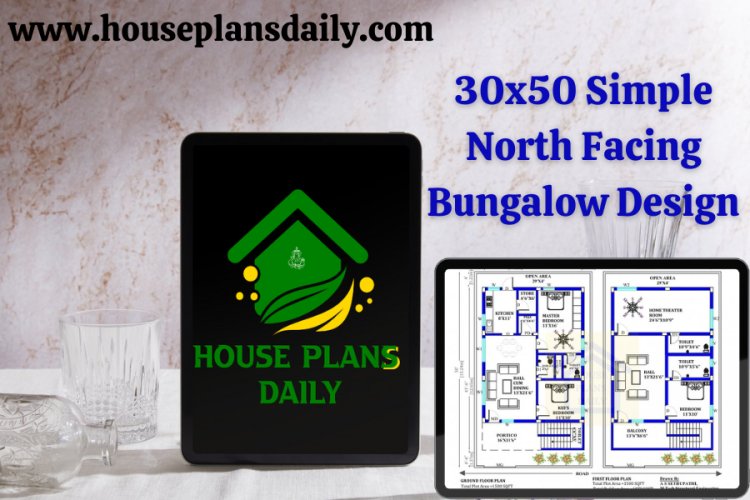 30x50 Simple North Facing Bungalow Design | North Facing Villa Plan