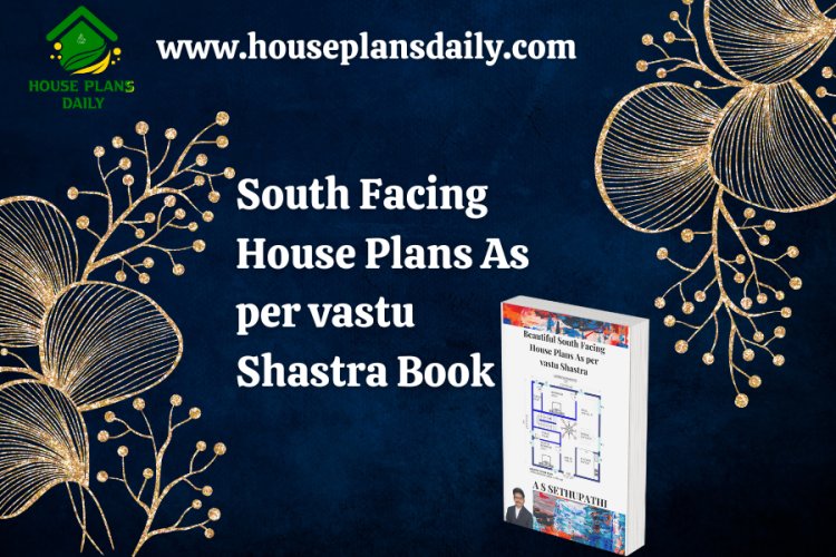 South Facing House Plans As per vastu Shastra Book