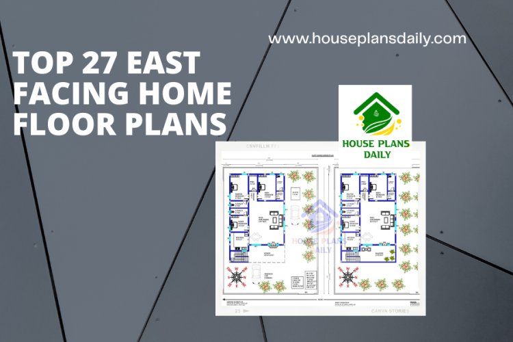 TOP 27 EAST FACING HOME FLOOR PLANS