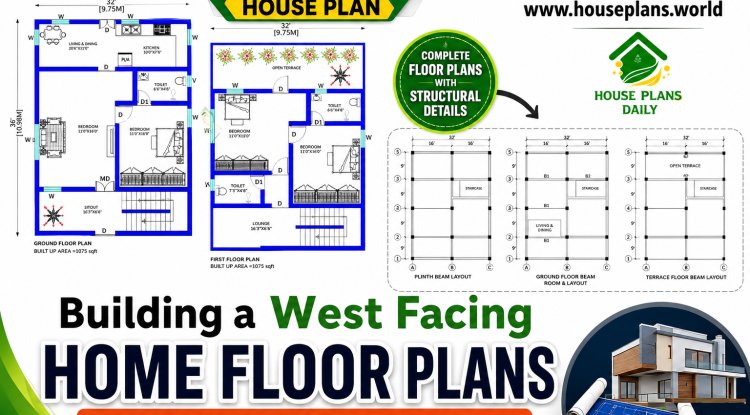 Building a West Facing Home Floor Plans and Structural Details